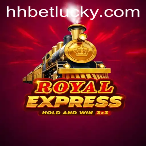Exploring RoyalExpress: A Thrilling Journey with HHBET PH Login
