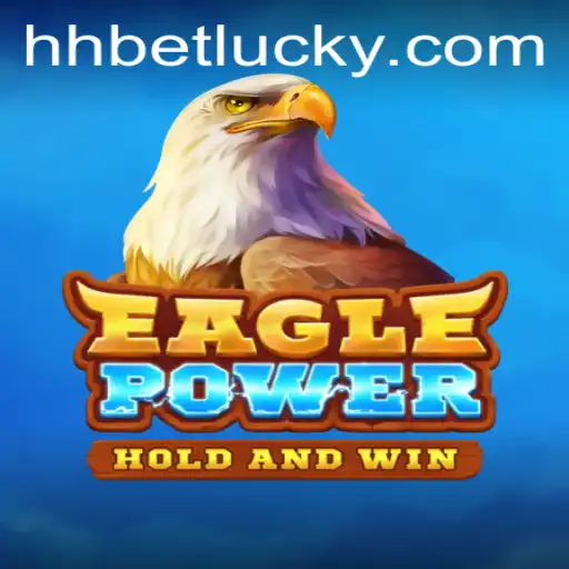 EaglePower: Soar to New Heights with hhbet PH Login